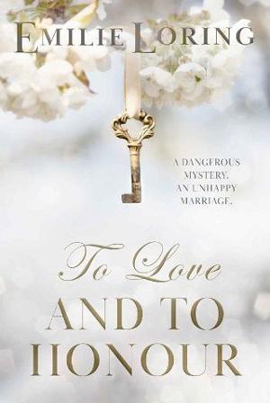 To Love and to Honour by Emilie Loring