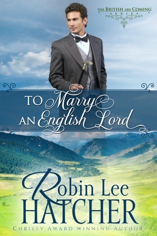 To Marry an English Lord by Robin Lee Hatcher
