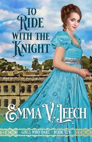To Ride with the Knight by Emma V. Leech
