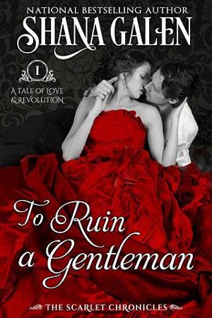 To Ruin a Gentleman by Shana Galen