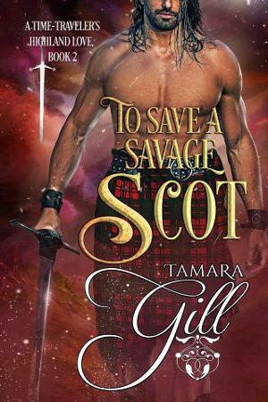 To Save a Savage Scot by Tamara Gill
