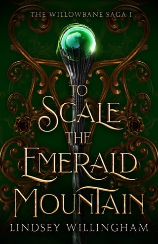 To Scale the Emerald Mountain by Lindsey Willingham