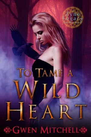 To Tame A Wild Heart by Gwen Mitchell