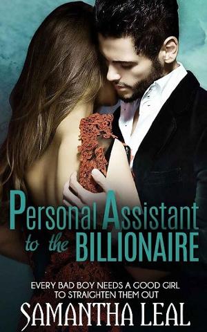 P.A. to the Billionaire by Samantha Leal