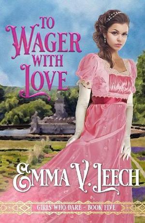 To Wager with Love by Emma V Leech