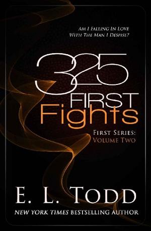 325 First Fights by E. L. Todd