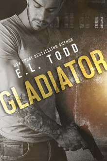 Gladiator by E.L. Todd