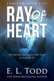 Ray of Heart by E.L. Todd