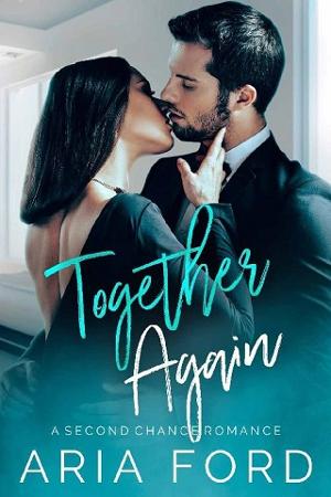 Together Again by Aria Ford