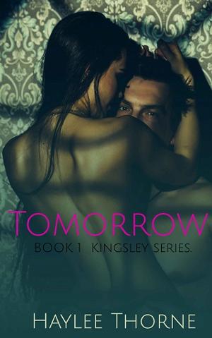 Tomorrow by Haylee Thorne