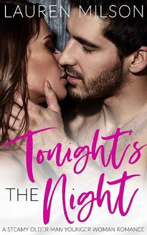 Tonight’s the Night by Lauren Milson