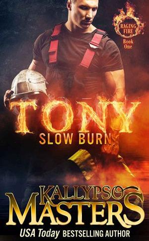 Tony: Slow Burn by Kallypso Masters