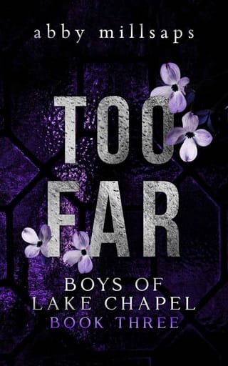 Too Far by Abby Millsaps