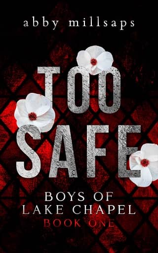 Too Safe by Abby Millsaps