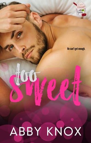 Too Sweet by Abby Knox