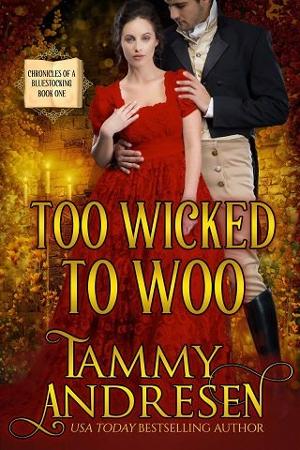 Too Wicked to Woo by Tammy Andresen