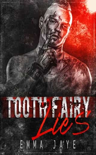 Tooth Fairy Lies by Emma Jaye