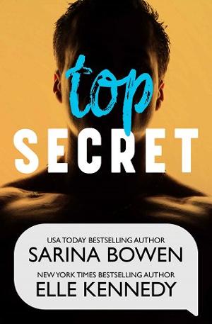 Top Secret by Sarina Bowen, Elle Kennedy