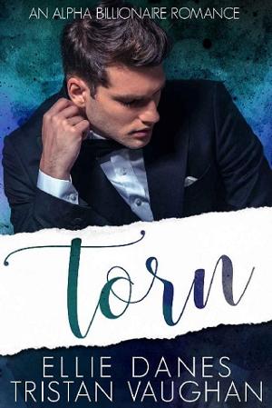 Torn by Ellie Danes, Tristan Vaughan