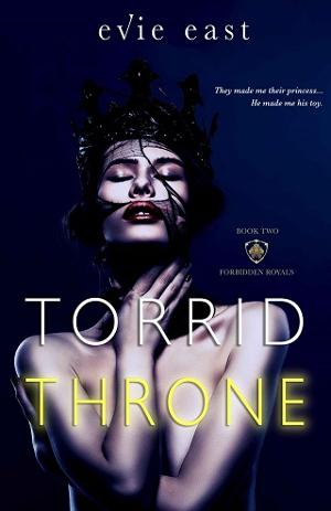 Torrid Throne by Evie East