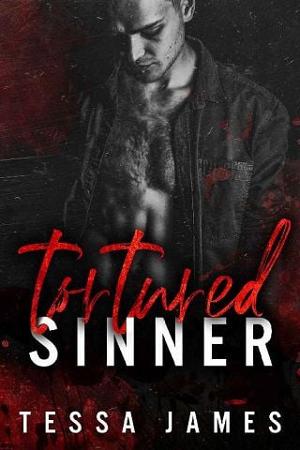 Tortured Sinner by Tessa James