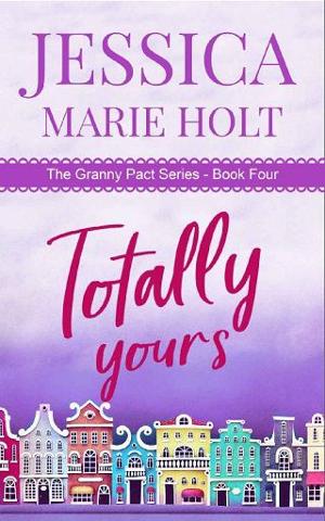 Totally Yours by Jessica Marie Holt