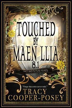 Touched By Maen Llia by Tracy Cooper-Posey