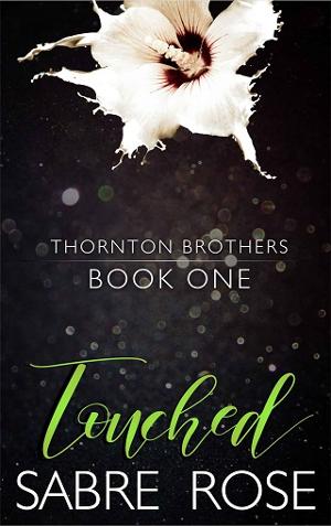 Touched by Sabre Rose