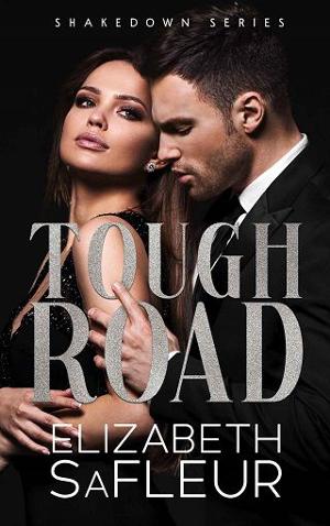 Tough Road by Elizabeth SaFleur