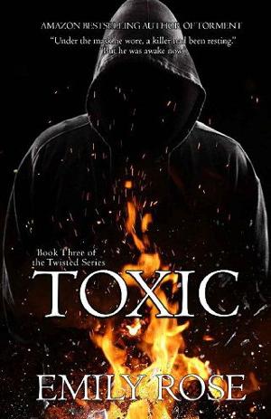 Toxic by Emily Rose