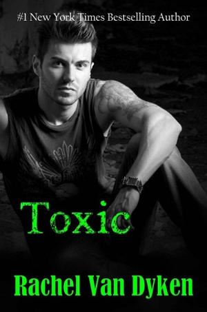 Toxic by Rachel Van Dyken