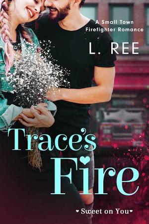 Trace’s Fire by Loni Ree