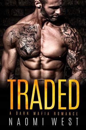 Traded by Naomi West