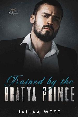 Trained By the Bratva Prince by Jailaa West