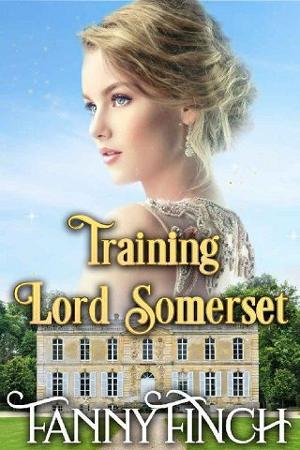 Training Lord Somerset by Fanny Finch