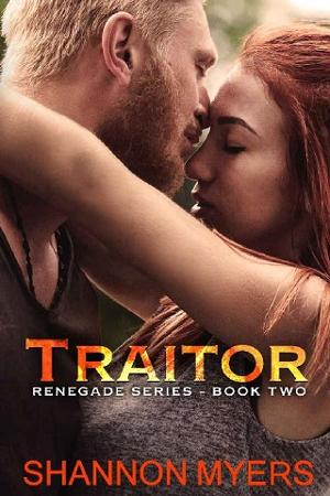 Traitor by Shannon Myers