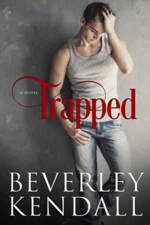 Trapped by Beverley Kendall