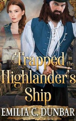 Trapped in the Highlander’s Ship by Emilia C. Dunbar