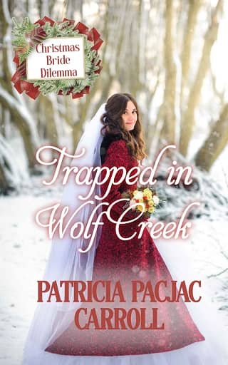 Trapped in Wolf Creek by Patricia PacJac Carroll