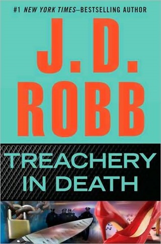 Treachery in Death by J. D. Robb