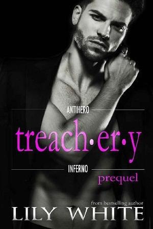 Treachery Prequel by Lily White