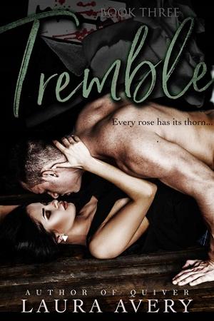 Tremble #3 by Laura Avery