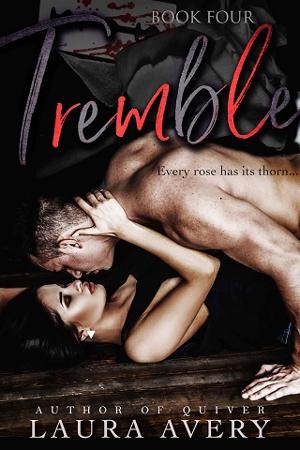 Tremble #4 by Laura Avery