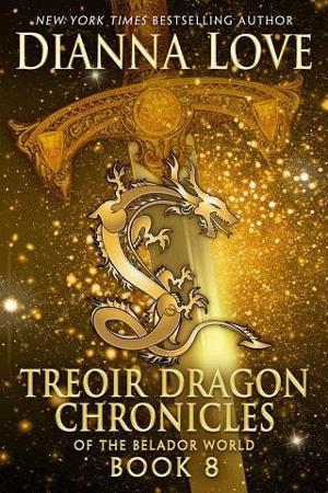 Treoir Dragon Chronicles of the Belador World #8 by Dianna Love