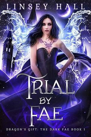Trial By Fae by Linsey Hall