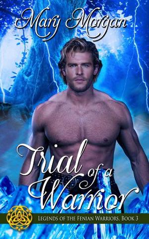 Trial of a Warrior by Mary Morgan