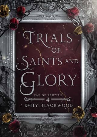 Trials of Saints and Glory by Emily Blackwood