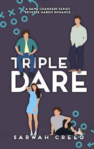 Triple Dare by Sarwah Creed