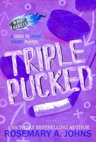 Triple Pucked by Rosemary A Johns