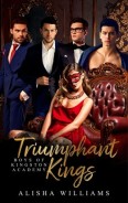 Triumphant Kings by Alisha Williams